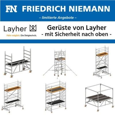Gerüste von Layher - mit Sicherheit nach oben