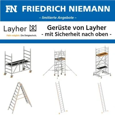 Gerüste von Layher - mit Sicherheit nach oben -