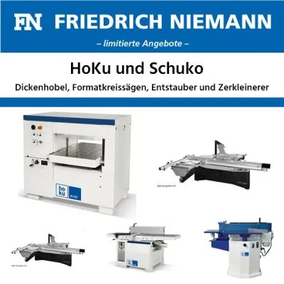 HoKu Dickenhobel und Formatkreissägen